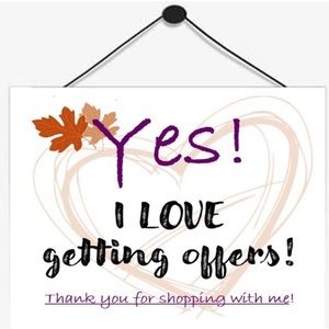 Feel free to make an offer.